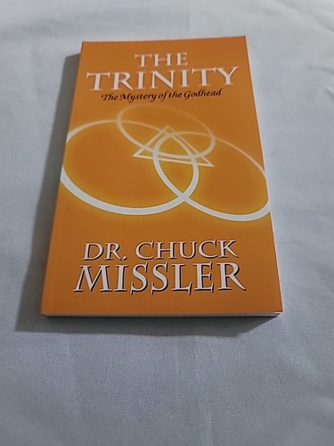 Chuck missler the trinity - chuck, trinity:
