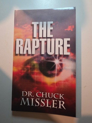 The rapture chuck missler - rapture, by